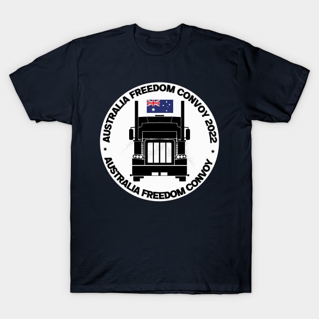 Australia Freedom Convoy 2022 Round T-Shirt by Coron na na 